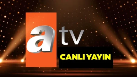 ATV Canlı İzle 2024: Televizyonunuzu Her Yerde Yanınızda Taşıyın